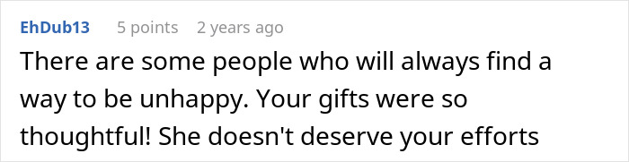 Woman Upset Son’s Partner Came Without A Gift After She Asked Him Not To Get Her Any More “Tacky Little Trinkets” Woman Upset Son’s Partner Came Without A Gift After She Asked Him Not To Get Her Any More “Tacky Little Trinkets”