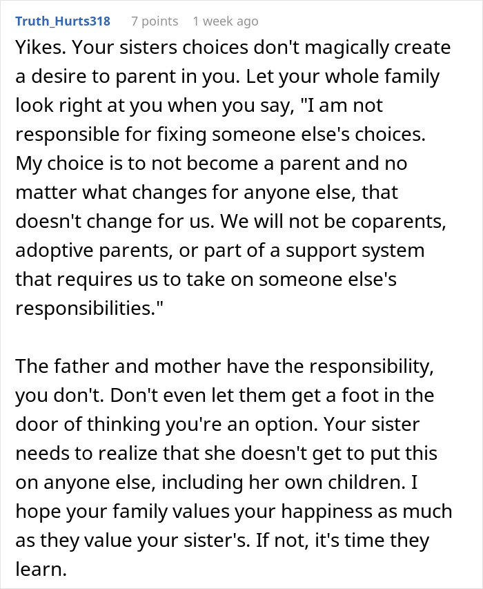 Childfree Woman Refuses To Take Responsibility For Her Sister’s New Baby She Told Her Not To Have Childfree Woman Refuses To Take Responsibility For Her Sister’s New Baby She Told Her Not To Have