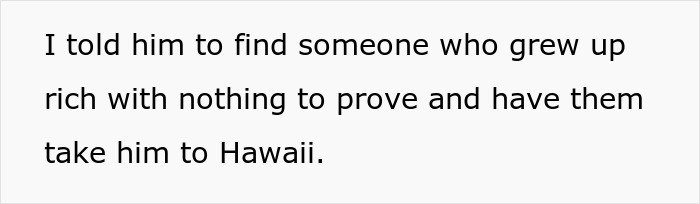 Friend Claims GF Spends To Prove Herself, BF Laughs It Off, She Cancels His Fully Paid Hawaii Trip