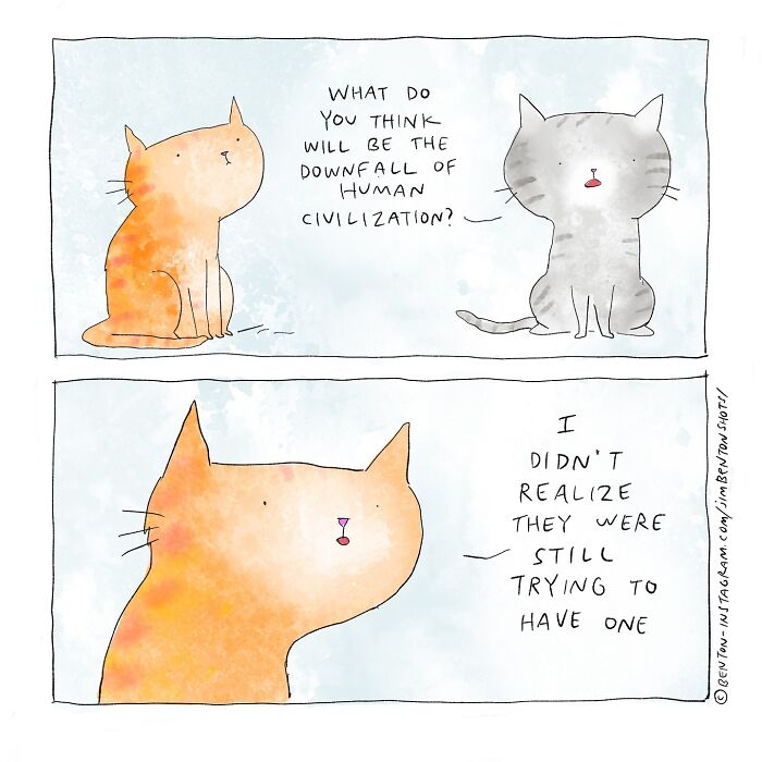 This Cartoonist Perfectly Captures What It’s Like To Live With Cats (20 Pics) This Cartoonist Perfectly Captures What It’s Like To Live With Cats (20 Pics)