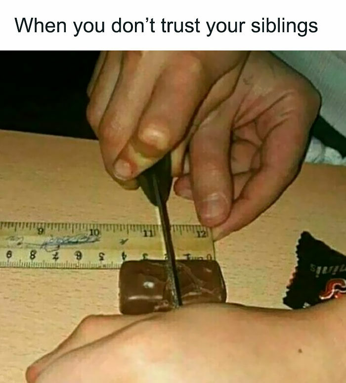 72 Memes That Perfectly Sum Up What It Means To Have Siblings 72 Memes That Perfectly Sum Up What It Means To Have Siblings