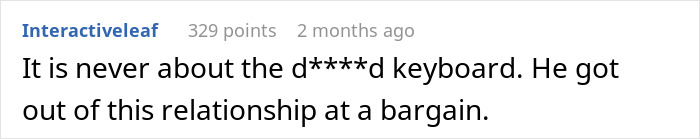 Man Lends Girlfriend A Spare Keyboard, Her Reaction Makes Him Dump Her