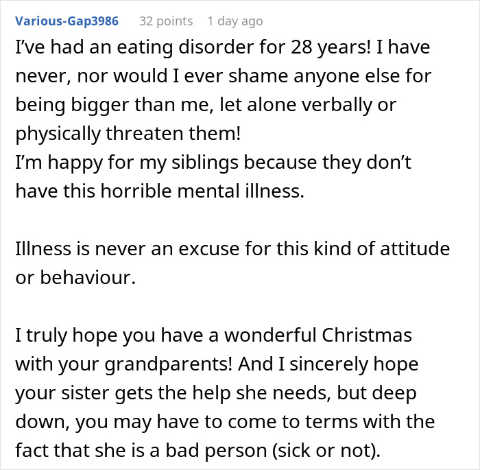 “AITAH For Refusing To Spend Christmas At Home If My Sister Is Released From Her Eating Disorder Clinic?” “AITAH For Refusing To Spend Christmas At Home If My Sister Is Released From Her Eating Disorder Clinic?”