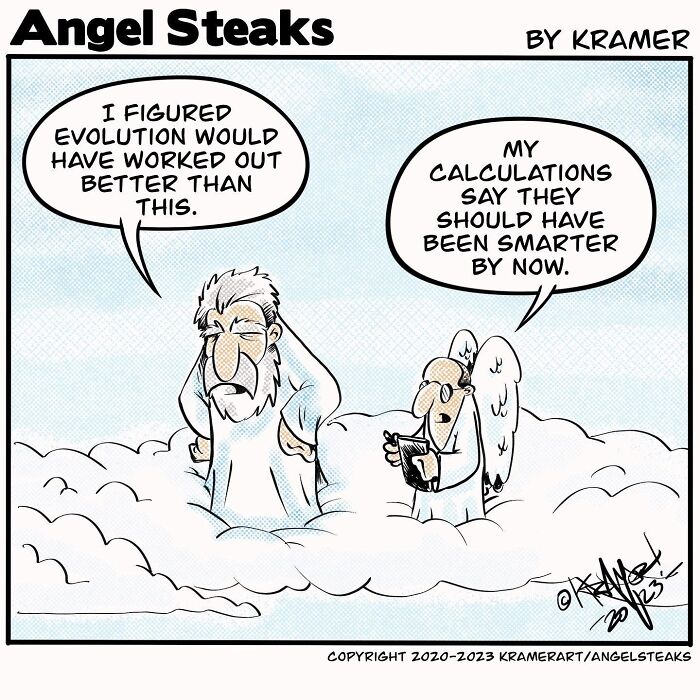 ‘Angel Steaks’: 20 Single-Panel Cartoons Featuring God ‘Angel Steaks’: 20 Single-Panel Cartoons Featuring God