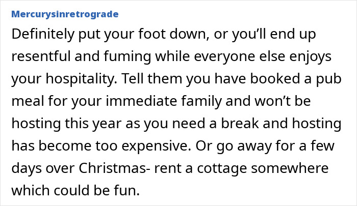 Family Demands Person Hosts Christmas Dinner, While Not Helping At All: “You Earn The Most”