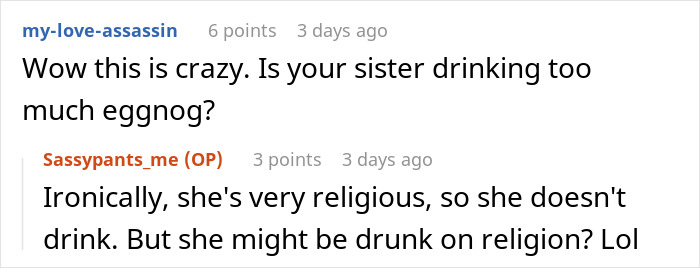 Woman Thinks She Deserves Another Christmas Gift Because She Opened One Early, Gets A Reality Check