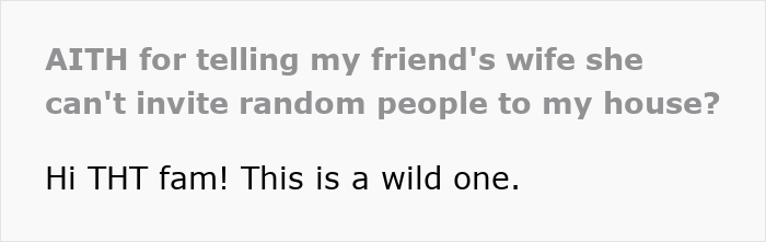 Host Tells Friend&rsquo;s Wife She Can&rsquo;t Invite Random People To Her House, Cancels Xmas After She Does