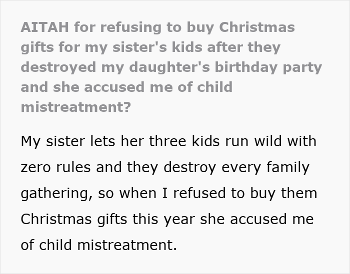 Aunt Declares ‘No Christmas Gifts’ For Unruly Niblings, Faces Backlash From Her Extremely Angry Sis Aunt Declares ‘No Christmas Gifts’ For Unruly Niblings, Faces Backlash From Her Extremely Angry Sis
