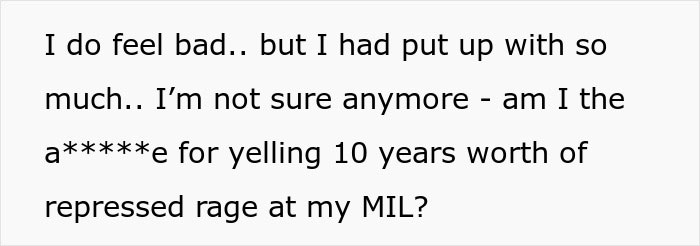 “AITA For Exploding 10 Years Of Repressed Rage At My MIL?” “AITA For Exploding 10 Years Of Repressed Rage At My MIL?”