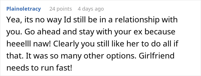 Guy Goes Above And Beyond For His Ex Girlfriend, Doesn’t Understand Why Current Partner Is Upset Guy Goes Above And Beyond For His Ex Girlfriend, Doesn’t Understand Why Current Partner Is Upset