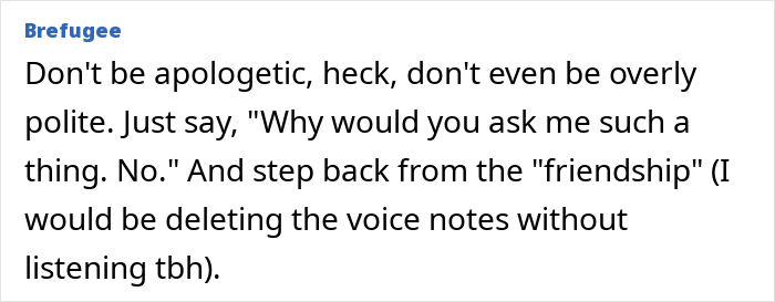 Woman Sad She Has To End A 22-Year-Long Friendship After Friend&rsquo;s Unhinged Request