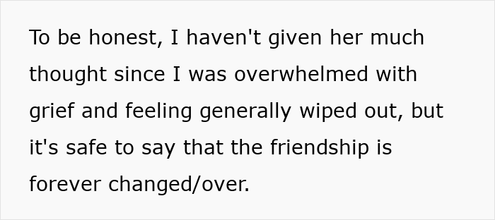 Woman Sad She Has To End A 22-Year-Long Friendship After Friend&rsquo;s Unhinged Request