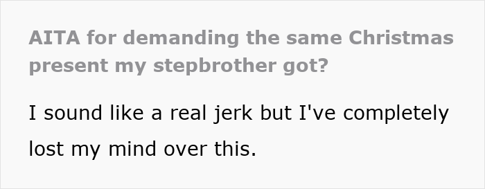 Teen Mad As Dad Gifts Stepbro A Car For Xmas, Calls It Favoritism As All They Get Is A Gift Card