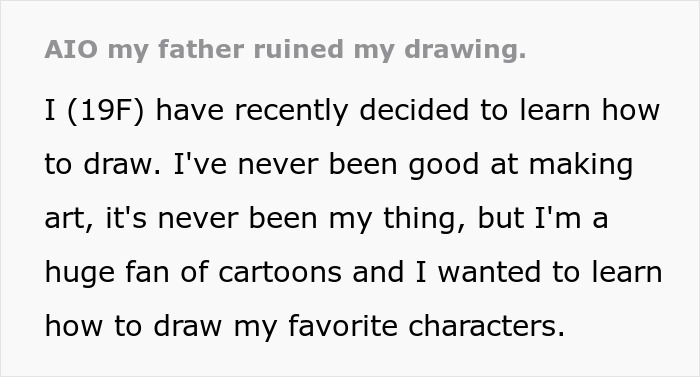 Dad “Fixes” 19YO Daughter’s First Real Drawing Out Of Fun, Takes Heat From Her For Ruining it Dad “Fixes” 19YO Daughter’s First Real Drawing Out Of Fun, Takes Heat From Her For Ruining it