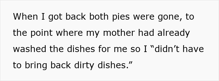 Relatives Gobble Up Man’s Homemade Pies Behind His Back, Mad As He Refuses To Make Christmas Bread