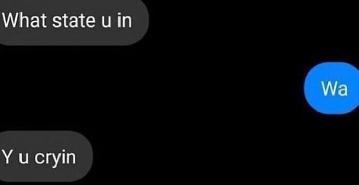 80 Unhinged And Weird Texts That Might Make You Laugh Out Loud 80 Unhinged And Weird Texts That Might Make You Laugh Out Loud