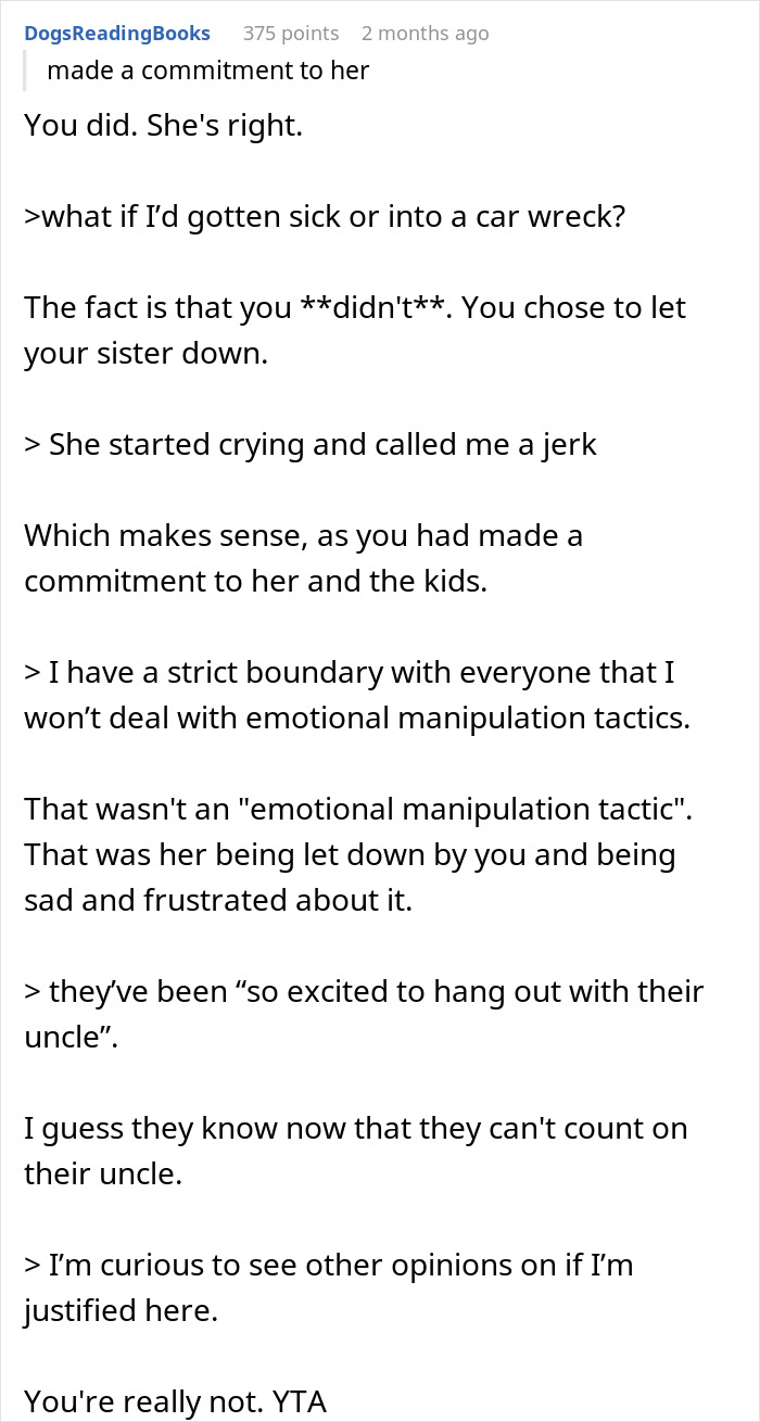 Bro Promises To Babysit Sis’ Kids For Her Anniversary, Cancels Last Minute After Being Asked On Date Bro Promises To Babysit Sis’ Kids For Her Anniversary, Cancels Last Minute After Being Asked On Date