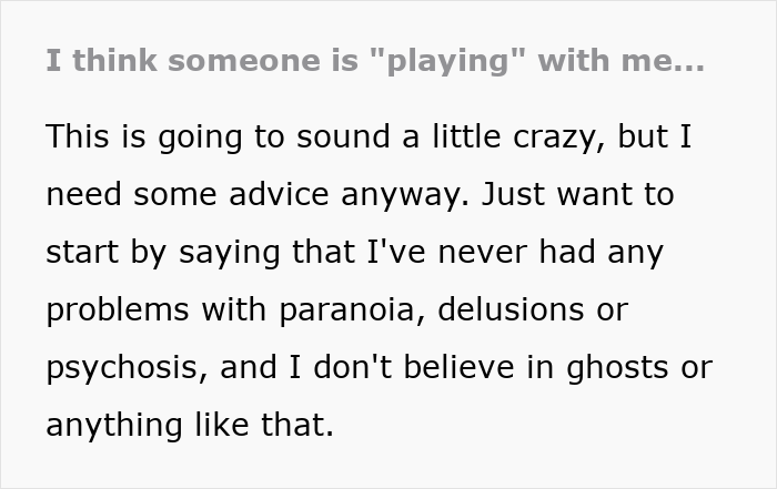 Man Notices Strange Things Happening In His Apartment, Discovers The Truth That&rsquo;s Creepier Than Paranormal