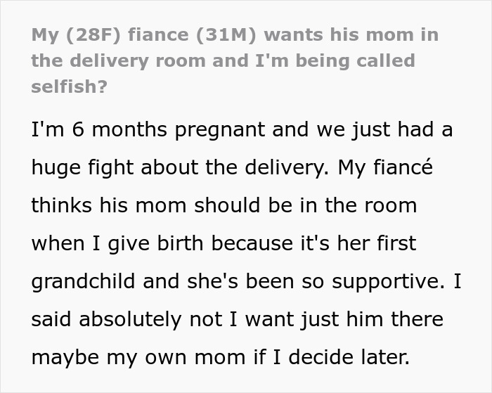 Pregnant Woman Doesn’t Want Fiancé’s Mom In Delivery Room, He Asks Her To “Compromise” Pregnant Woman Doesn’t Want Fiancé’s Mom In Delivery Room, He Asks Her To “Compromise”