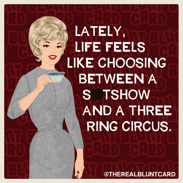 29 Hilarious And Relatable ‘Bluntcards’ Featuring Dark Humor With A Pinch Of Sarcasm (New Pics)