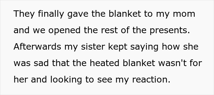 Sis Exchanges A Heated Blanket That Sibling Gifts Her, Whines About It When Her Mom Gets It Instead