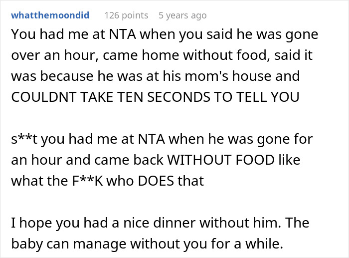 Husband Is Upset Wife Wants To Leave Him With Their Newborn For 15 Minutes While She Gets Food