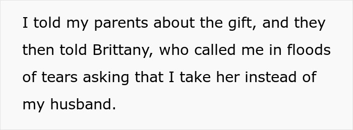 Woman Demands Friend Kicks Her Husband Out Of Romantic Getaway So She Could Come Instead