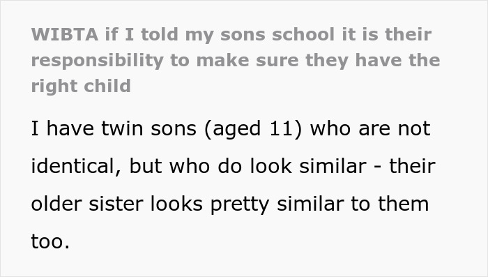 Parent Refuses To Make Their Twins Less Similar So The School Could Distinguish Them Easier