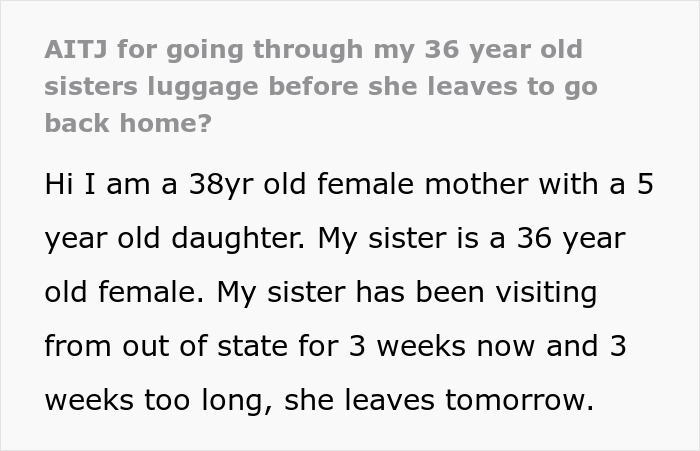 &ldquo;AITJ For Going Through My 36-Year-Old Sister&rsquo;s Luggage Before She Leaves To Go Back Home?&rdquo;