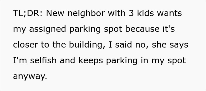 New Neighbor Eyes Person’s Parking Place, Hijacks It Even After They Refuse To Switch Spots