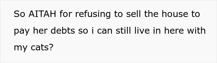 Mom In $37K Debt Shocked When Daughter Refuses To Sell The Home She Inherited From Dad To Help Her