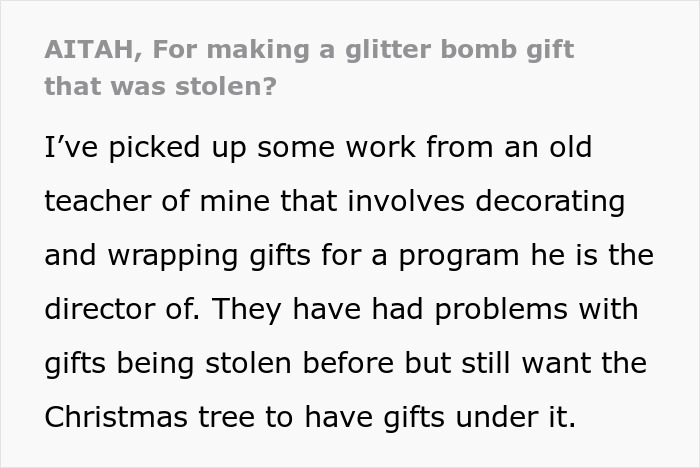 Woman’s House Is Flooded With Glitter After She Steals A Gift With A Hidden Surprise, Demands Compensation