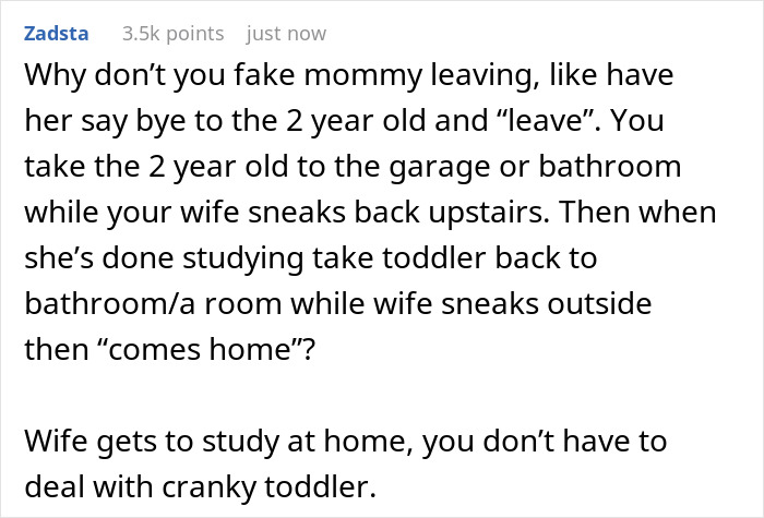 Dad Can&rsquo;t Manage To Keep Toddler From Mom So She Can Study – &ldquo;You&rsquo;re Being Outsmarted By A 2YO&rdquo;
