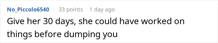 GF Dumps Guy, Starts Saying She Overreacted After He Tells Her She Has To Move Out In 45 Days