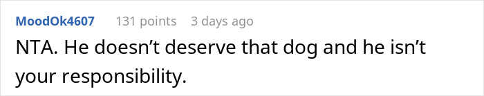 Woman Can’t Handle Ex’s Dog, Threatens To Take It To A Shelter And He Doesn’t Do Anything