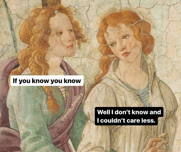 95 Hilarious Classical Art Memes That Feel Way Too Accurate For The 21st Century