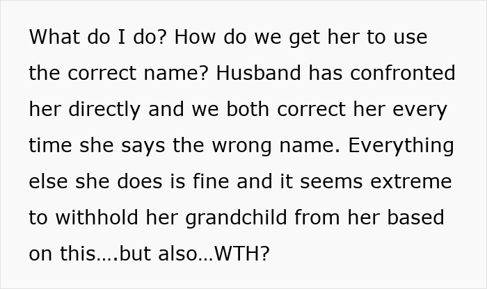 New Grandma Refuses To Use Baby&rsquo;s Chosen First Name, Insists On Her Own Preferred Version