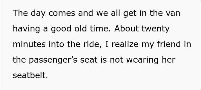 Woman Refuses To Drive Until All Friends Buckle Seat Belts, They Hold Grudge Over Ruined Road Trip Woman Refuses To Drive Until All Friends Buckle Seat Belts, They Hold Grudge Over Ruined Road Trip
