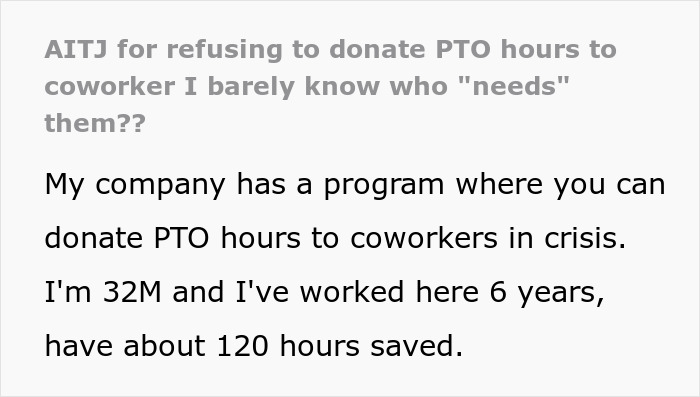 Coworkers Try To Shame Guy Into Donating PTO To Colleague, He Says No And Keeps Counting His Days