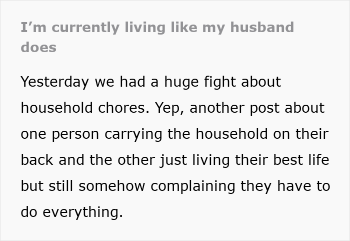 Wife Decides To Live Life Exactly Like Her Husband, He’s Left Fuming: “I Could Just Chill Like You Always Do”