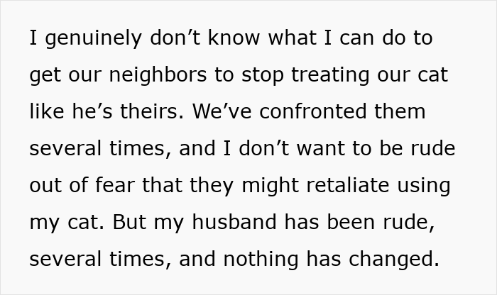 Person’s Cat Starts Disappearing For Days, Turns Out The Neighbor Has Been ‘Adopting’ Him Person’s Cat Starts Disappearing For Days, Turns Out The Neighbor Has Been ‘Adopting’ Him