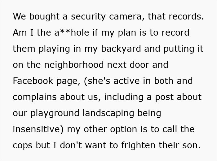 Nightmare Neighbors Keep Complaining About Family&rsquo;s Backyard, Get Caught Secretly Using It Without Permission