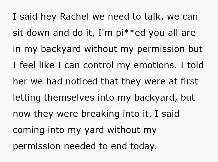 Nightmare Neighbors Keep Complaining About Family&rsquo;s Backyard, Get Caught Secretly Using It Without Permission