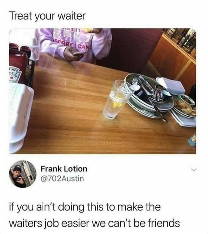 112 Posts And Memes Restaurant Workers Might Relate To Way Too Much