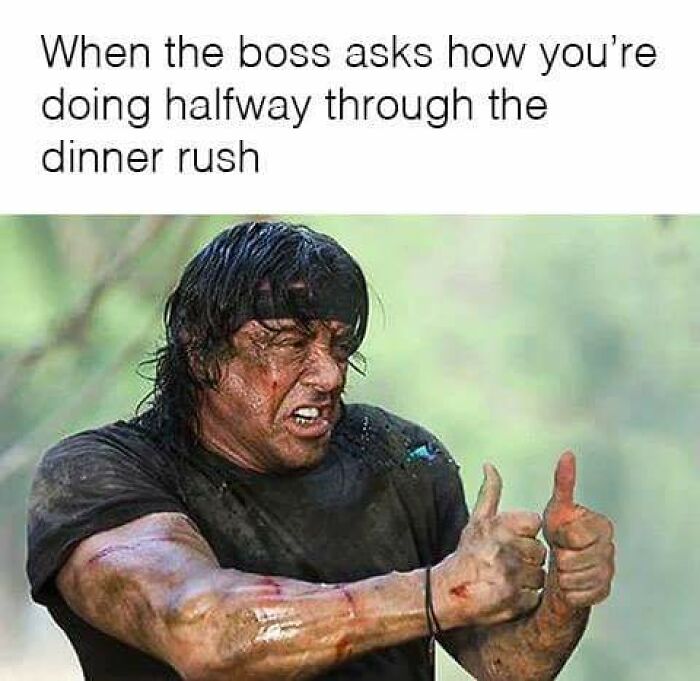 112 Posts And Memes Restaurant Workers Might Relate To Way Too Much