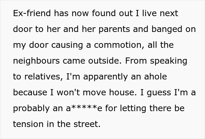Man Accidentally Moves In Next Door To Former Friend, She Loses It And Demands He Leave