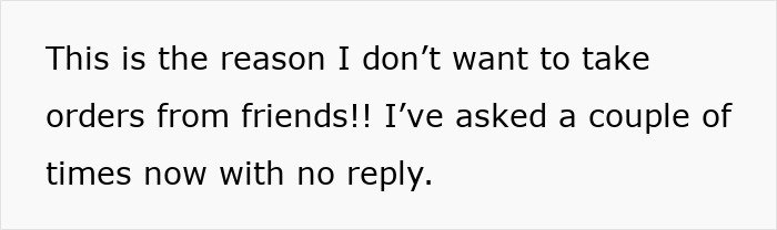 Small Business Owner Gives Friend A Big Discount, She Takes The Items But Just Ghosts The Bill