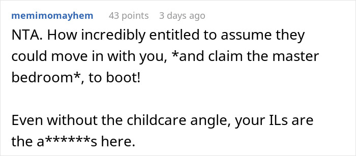 In‑Laws Refused To Help With Childcare, Now Want To Move In: “Hell Would Freeze Before You Live Here” In‑Laws Refused To Help With Childcare, Now Want To Move In: “Hell Would Freeze Before You Live Here”