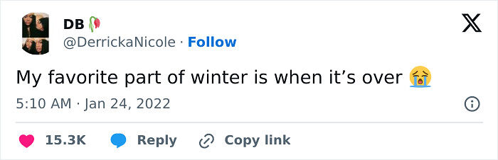 People Are Cracking Up At These 67 Spot-On Tweets About Winter People Are Cracking Up At These 67 Spot-On Tweets About Winter