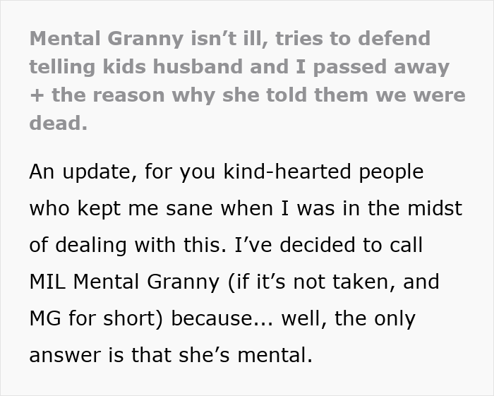 Woman Can’t Believe MIL Convinced Her Kids That She Passed Away While She Was At A Funeral Woman Can’t Believe MIL Convinced Her Kids That She Passed Away While She Was At A Funeral